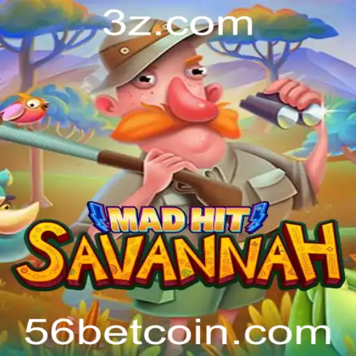MadHitSavannah: Um Guia Completo para o Jogo de Aposta '56 Bet'